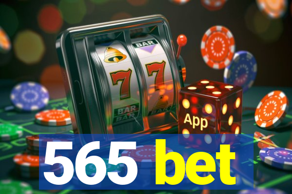 565 bet